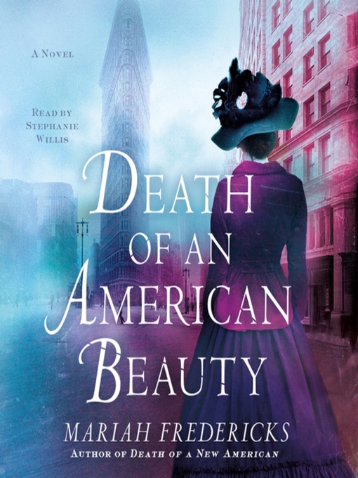 Title details for Death of an American Beauty by Mariah Fredericks - Available